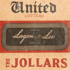 Jollars, the / United Bottles - Lagan for the Lee (EP) black Vinyl 500 copies
