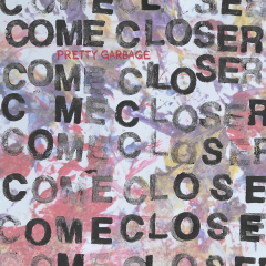 Come Closer - Pretty Garbage (LP) Blue Red Spinner Vinyl