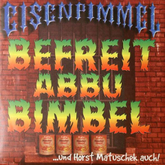 Eisenpimmel - Befreit Abbu Bimbel (EP) 7inch