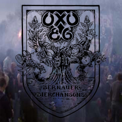 Oxo 86 - Bernauer Bierchansons (LP) Unique Vinyl 100 copies (Sunny Bastards exclusive)