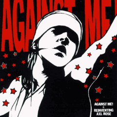 Against me - Reinventing Axl Rose (LP) black Vinyl+MP3