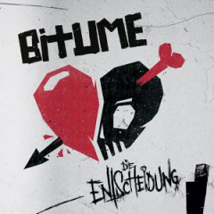 Bitume - Die Entscheidung (LP) + MP3