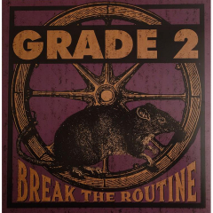 Grade 2 - Break the Routine (LP) - Neon Violet Vinyl