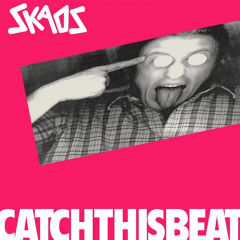 SKAOS - Catch this Beat (LP)  300 copies black Vinyl