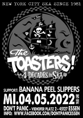 Toasters, the - Live! (Ticket) 04.05.22 Dont Panic Essen