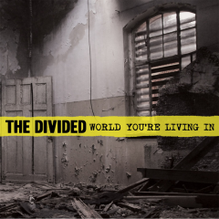 Divided,The - World Youre Living In (CD) Digipac