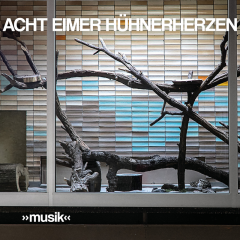 Acht Eimer Hühnerherzen - Musik (LP) black Vinyl
