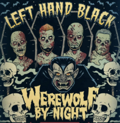 Left Hand Black - Werewolf by Night (EP) 7inch redcremeblack swirl Vinyl + MP3