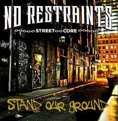 No Restraints - Stand your ground (LP) Testpressung incl. Cover