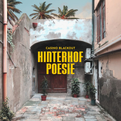 Casino Blackout - Hinterhofpoesie (LP) lmtd yellow Vinyl