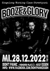 Booze & Glory (Ticket) 28.12.22 Dont Panic Essen