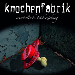 Knochenfabrik - Musikalische Früherziehung (LP) B-side Etching Version