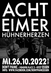 Acht Eimer Hühnerherzen (Ticket) 26.10.22 Dont Panic Essen