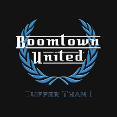 Boomtown United - Tuffer Than I  (LP) ltd. clear vinyl 100 copies