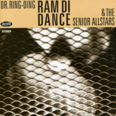 Dr Ring Ding & the Senior Allstars - Ram Di Dance (CD)