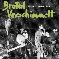 Brutal Verschimmelt - Schlechtes Von Gestern (LP) Patch Vinyl Edition