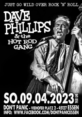 Dave Phillips & the Hot Rod Gang (Ticket) 09.04.23 Dont Panic Essen