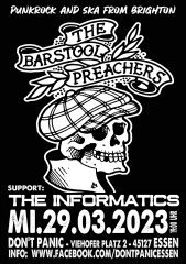 Barstool Preachers / Informatics (Ticket) 29.03.23 Dont Panic Essen