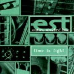 Eastern Standard Time - Time Is Tight (CD)