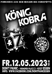 König Kobra / D-Fans / Omas Zwerge  (Ticket 12.05.23 Dont Panic Essen