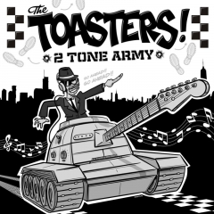 Toasters, the - 2 Tone Army (LP) black Vinyl