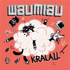 WAUMIAU - KRALALL (LP) ltd black Vinyl
