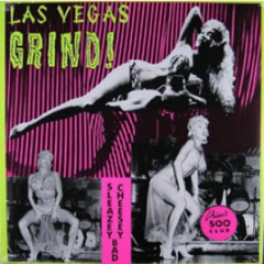 Las Vegas Grind Vol.1 - Sleazey Cheesey Bad (LP) Gatefolder Einzelstück