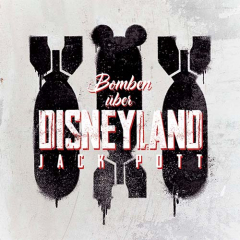 Jack Pott - Bomben über Disneyland (LP)  180 gr. Vinyl, Booklet/Poster + MP3