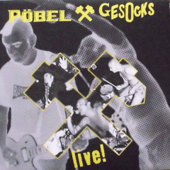 Pöbel & Gesocks - Live (2LP) yellow Vinyl limited