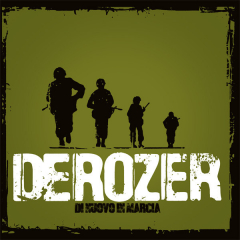 Derozer - Di Nuovo in Marcia (LP) 250 copies Vinyl