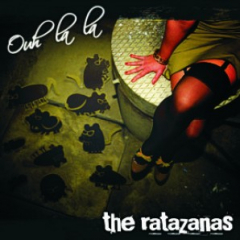 Ratazanas, the - Ouh la la (CD)