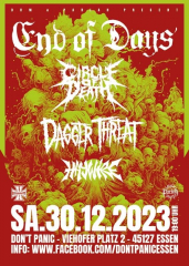 End of Days, Circle of Death, Dagger Threat... (Ticket) 30.12.23 Dont Panic Essen
