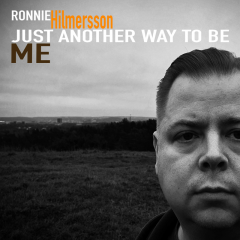 Ronnie Hilmersson - Just Another Way To Be Me (LP) Perkele solo