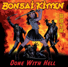 Bonsai Kitten - Done With Hell (LP) yellow-red splash Vinyl + 2 Bonus-Songs