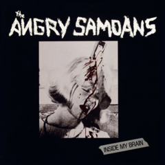 Angry Samoans - Inside My Brain (LP)  + Bonus Queer pills Einzelstück!