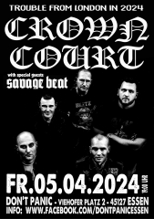 Crown Court / Savage Beat (Ticket) 05.04.24 Dont Panic Essen