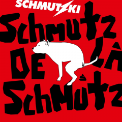 Schmutzki - Schmutz De La Schmutz (2LP) red Vinyl