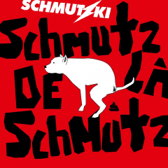 Schmutzki - Schmutz De La Schmutz (CD)