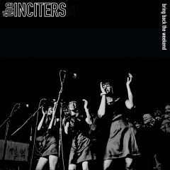Inciters, The - Bring Back The Weekend (LP) black/white galaxy Vinyl