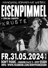 Eisenpimmel / Kruste (Ticket) 31.05.24  Dont Panic Essen