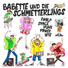 Babette Und Die Schmetterlings - Zwölf Space Punk Power Hits (LP pink Vinyl + Beiheft