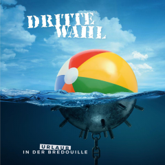 Dritte Wahl - Urlaub In Der Bredouille (LP-Box) ltd colored 4LP