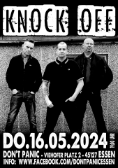 KNOCK OFF (Ticket) 16.05.24. Dont Panic Essen