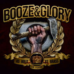 Booze & Glory - As Bold As Brass (LP) Ltd. Gtf. Clear Vinyl