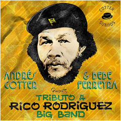 ANDRÉS COTTER & BEBE FERREYRA – Tributo a Rico Rodriguez (EP) 7inch Vinyl