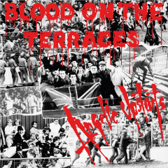 Angelic Upstarts - Blood on the Terraces (LP) black Vinyl Gatefolder