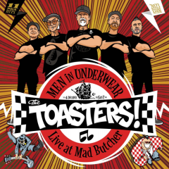Toasters, The - Men In Underwear: Live At Mad Butcher (LP) black Vinyl