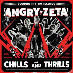 Angry Zeta - Chills and thrills (LP)