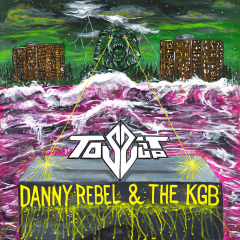 Danny Rebel & The KGB - Toss It Up (LP) black Vinyl US-Import Stomp Records