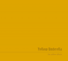 Yellow Umbrella - The yellow Album (LP) colored Vinyl